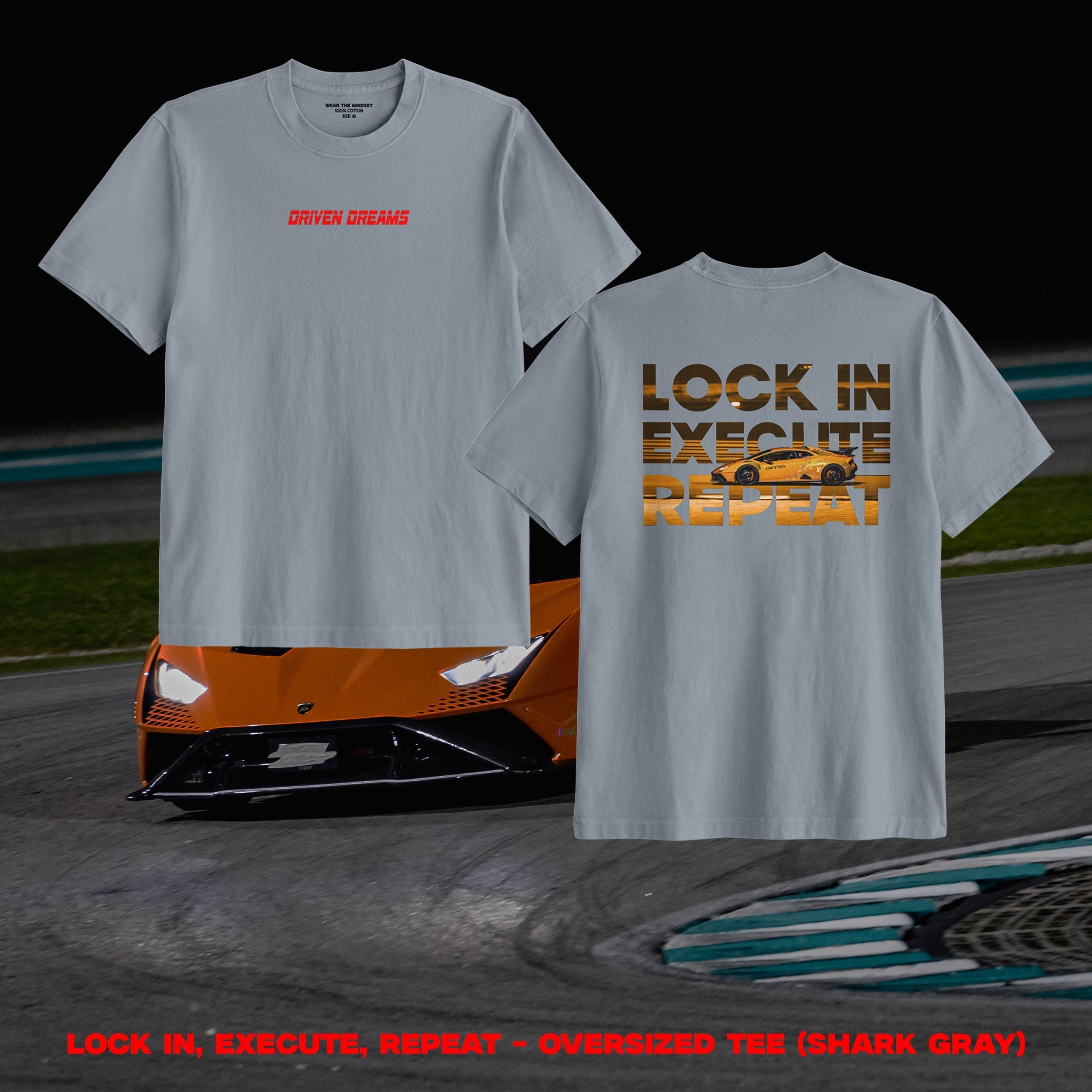 LOCK IN, EXECUTE, REPEAT - OVERSIZED TEE (UNISEX)
