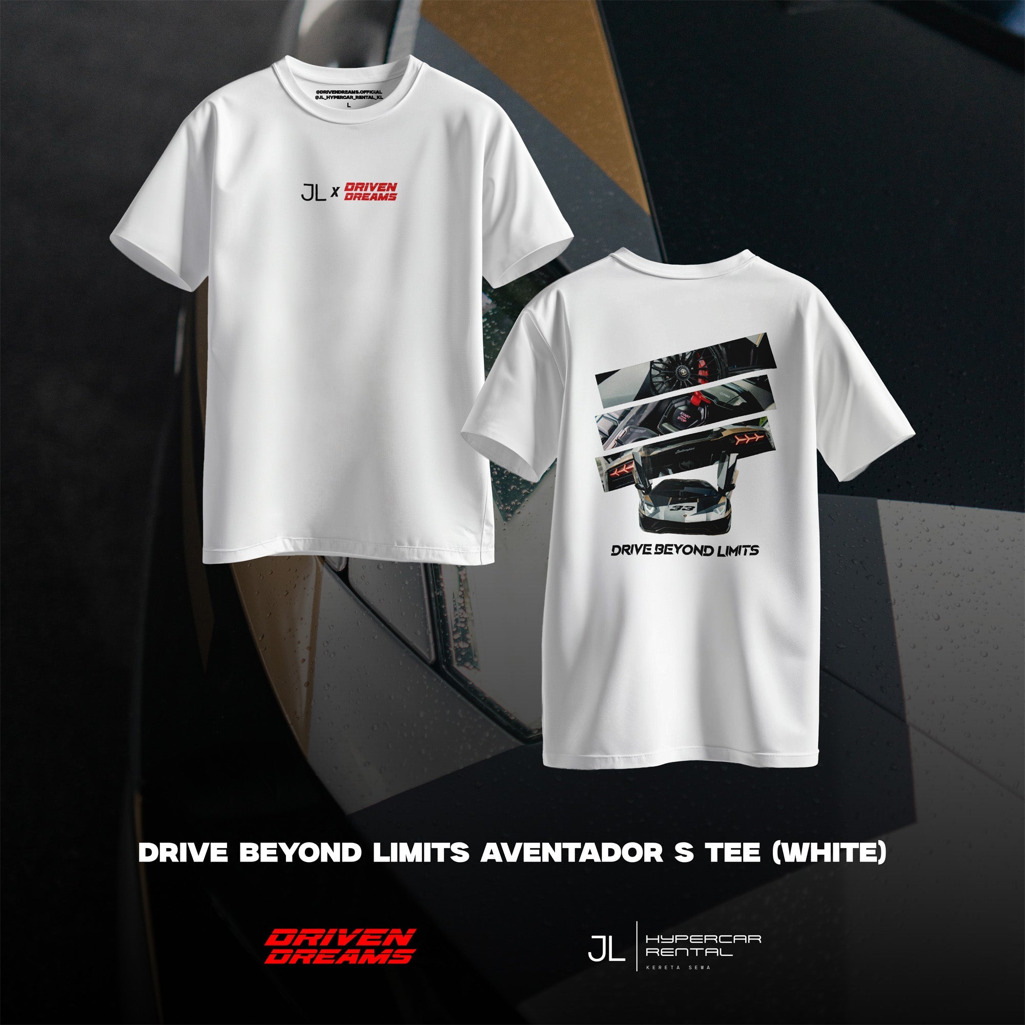 JL X DRIVEN DREAMS AVENTADOR S TEE (UNISEX)