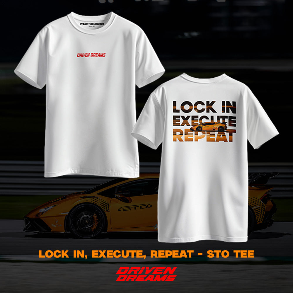 LOCK IN, EXECUTE, REPEAT - STO TEE (UNISEX)