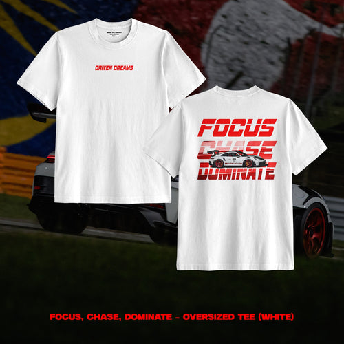 FOCUS, CHASE, DOMINATE – OVERSIZED TEE (UNISEX)