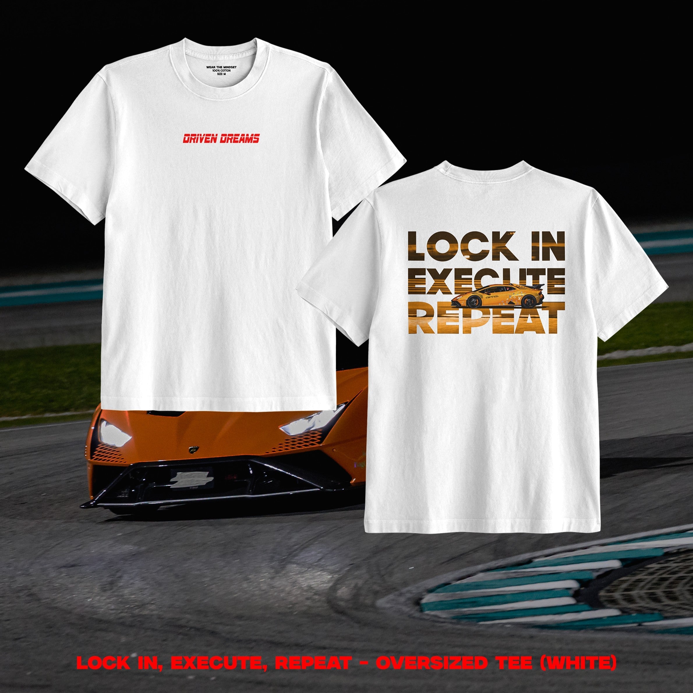 LOCK IN, EXECUTE, REPEAT - OVERSIZED TEE (UNISEX)